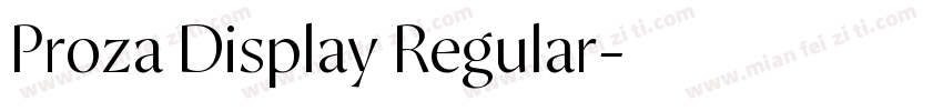Proza Display Regular字体转换